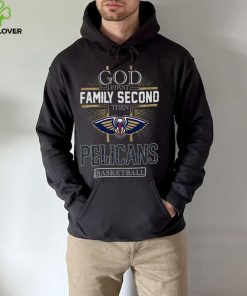 God First Family Second Then Pelicans Basketball Shirt