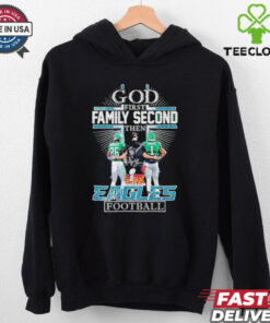 God First Family Second Then Philadelphia Eagles Football ’25 shirt
