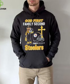 God First Family Second Then Pittsburgh Steelers Shirt