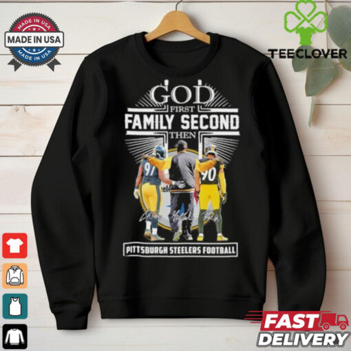 God First Family Second Then Pittsburgh Steelers Tj Watt, Mike Tomlin And Cameron Heyward Shirt