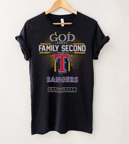 God First Family Second Then Rangers Basketball Shirt