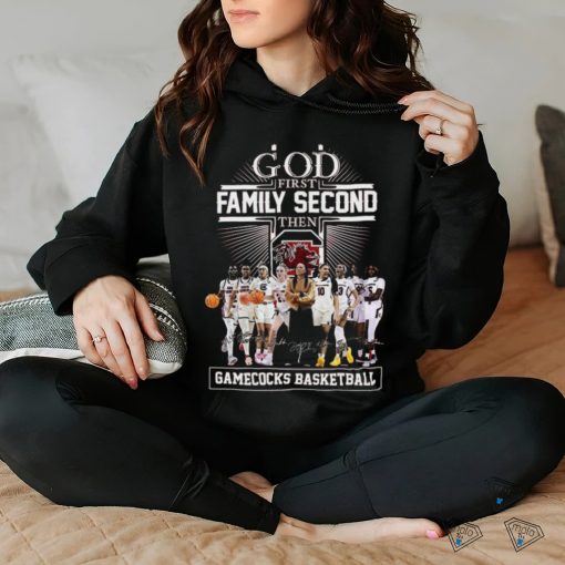 God First Family Second Then South Carolina Gamecocks WBB Signatures Shirt