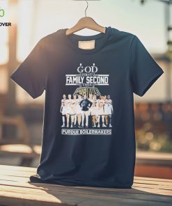 God First Family Second Then Team Sport Purdue Boilermakers T shirt For Fans