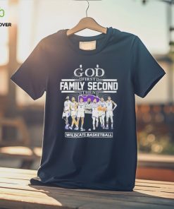 God First Family Second Then Team Sport Wildcats Basketball T shirt For Fans