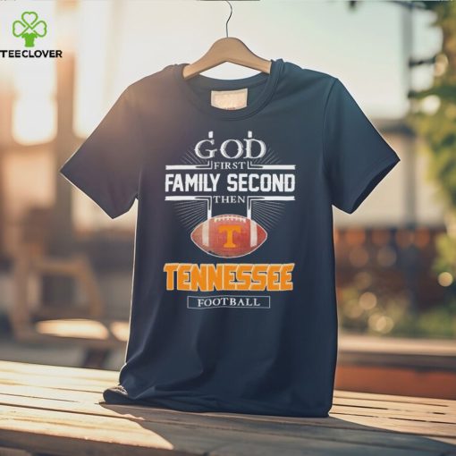 God First Family Second Then Tennessee Volunteers Football logo 2023 hoodie, sweater, longsleeve, shirt v-neck, t-shirt