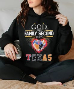 God First Family Second Then Texas Sports Teams Logo Signatures Shirt