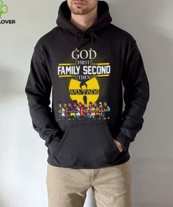 God First Family Second Then Wu Tang T Shirt