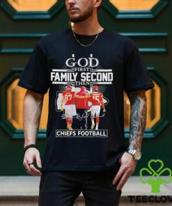 God First Family Second then Chiefs Football Super Bowl LVII signatures Shirt