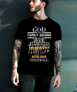 God First Family Second then Notre Dame Football 2023 Shirt