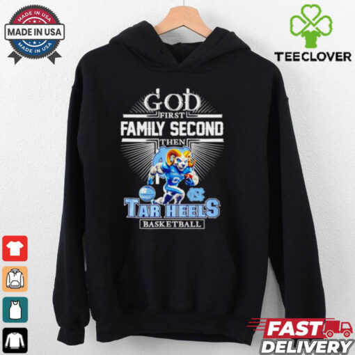 God Frist Family Secon Then North Carolina Tar Heels mascot shirt