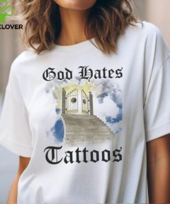 God Hates Tattoos Shirt Classic T Shirt