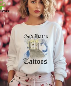 God Hates Tattoos Shirt Classic T Shirt