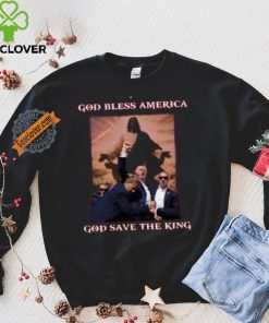 God Save The King Shirt Trump Shirt Never Surrender Tee Trump Shooter Shirt Trump Shooting Shirt Trump Shot Shirt