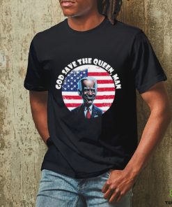 God Save The Queen, Man Funny Biden Meme 4th July T Shirt