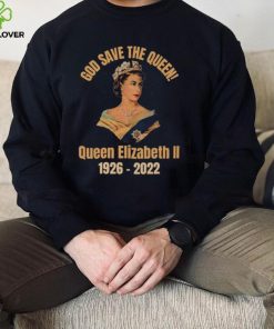 God Save The Queen! RIP Queen Elizabeth 1926 – 2022 T Shirt 1 God Save The Queen! RIP Queen Elizabeth 1926 – 2022 T Shirt