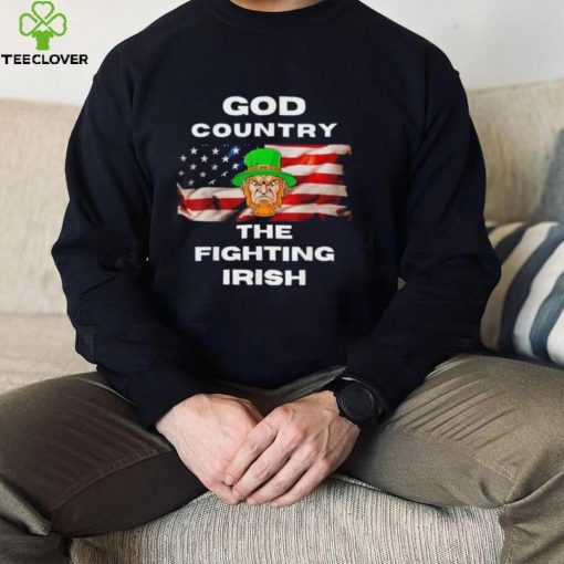 God country the fighting irish shirt