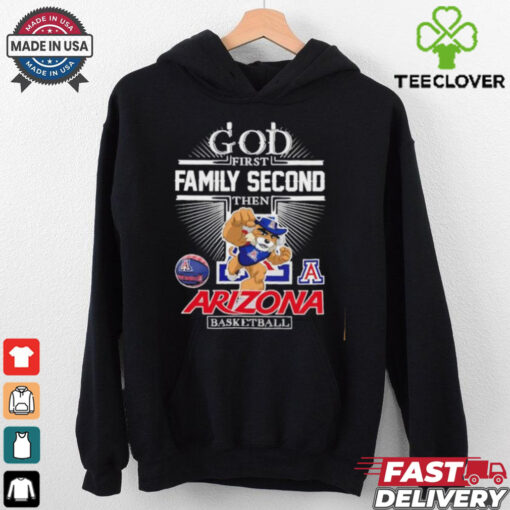 God first family second then Arizona Wildcats basketball mascot shirt