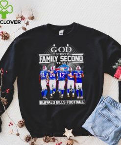 God first family second then Buffalo Bills football signatures hoodie, sweater, longsleeve, shirt v-neck, t-shirt