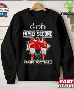 God first family second then Chiefs football Travis Kelce Andy Reid and Patrick Mahomes shirt