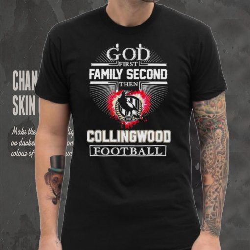 God first family second then Collingwood Football Club football 2024 hoodie, sweater, longsleeve, shirt v-neck, t-shirt