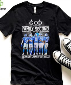 God first family second then Detroit Lions football signatures hoodie, sweater, longsleeve, shirt v-neck, t-shirt