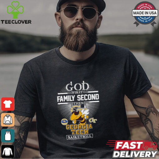 God first family second then Georgia Tech basketball mascot shirt