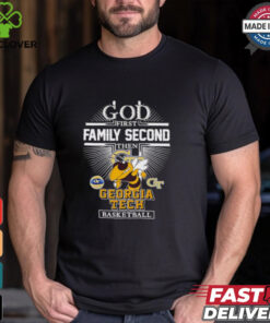 God first family second then Georgia Tech basketball mascot shirt