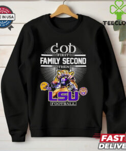 God First, Family Second, Then LSU Football Mascot Shirt, featuring a faith-based design with the LSU football mascot. Perfect for fans who prioritize faith, family, and their love for the Tigers.