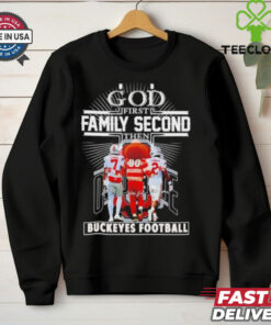 God first family second then Ohio State Buckeyes football signatures shirt