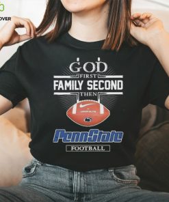 God first family second then Penn State Nittany Lions Football logo 2023 hoodie, sweater, longsleeve, shirt v-neck, t-shirt