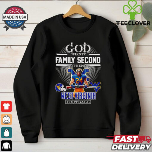 God first family second then West Virginia football mascot shirt