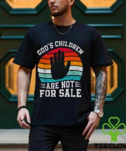 Gods Children Are Not For Sale Trendy Shirt