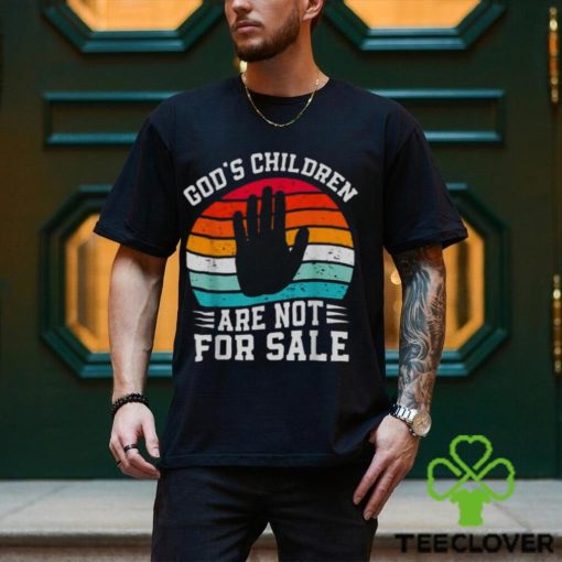 Gods Children Are Not For Sale Trendy Shirt