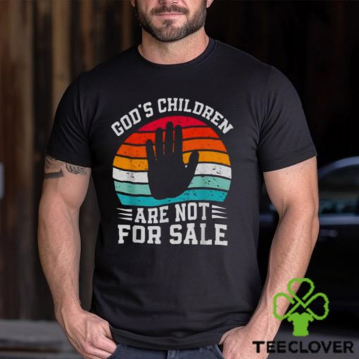 Gods Children Are Not For Sale Trendy Shirt