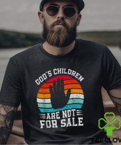 Gods Children Are Not For Sale Trendy Shirt