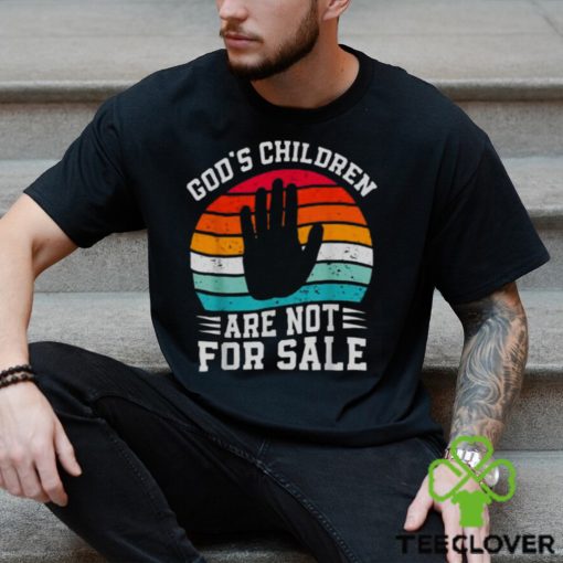 Gods Children Are Not For Sale Trendy Shirt