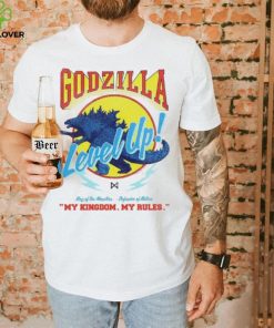 Godzilla Level Up My Kingdom My Rules King Of The Monsters Defender Of Nature T shirts