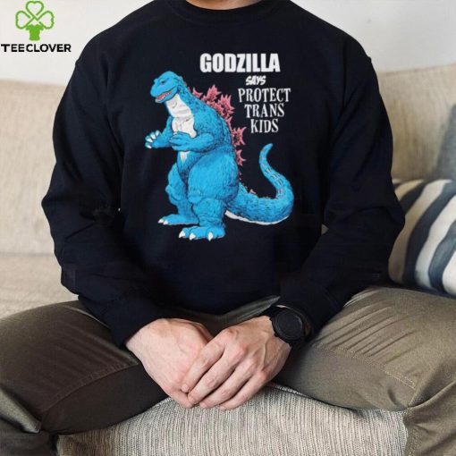 Godzilla says protect trans kids hoodie, sweater, longsleeve, shirt v-neck, t-shirt