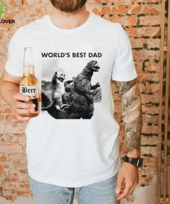 Godzilla world’s best dad T Shirt 3 Godzilla world’s best dad T Shirt