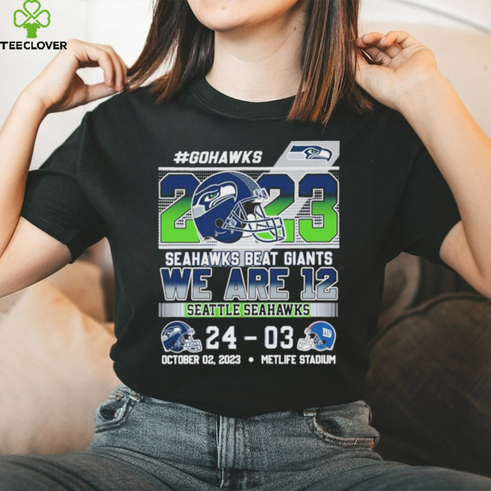 Go Hawks 2023 Seahawks beat Giants we are 12 Seattle Seahawks 24-3 Shirt,  hoodie, longsleeve, sweatshirt, v-neck tee