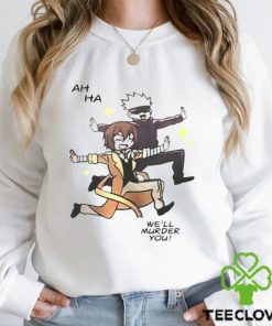 Gojo Satoru and Dazai Osamu ah ha we’ll murder you hoodie, sweater, longsleeve, shirt v-neck, t-shirt