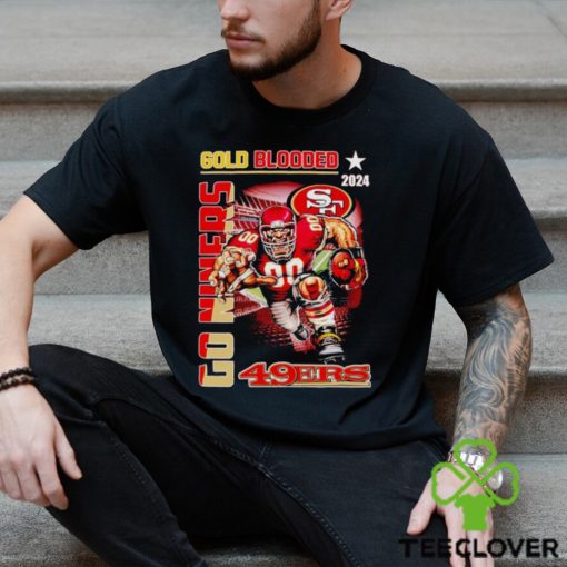 Gold blooded 2024 go Niners San Francisco 49ers hoodie, sweater, longsleeve, shirt v-neck, t-shirt