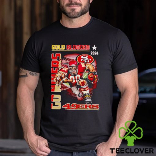 Gold blooded 2024 go Niners San Francisco 49ers hoodie, sweater, longsleeve, shirt v-neck, t-shirt