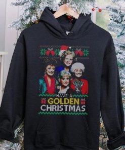 Golden Girls Christmas T hoodie, sweater, longsleeve, shirt v-neck, t-shirt