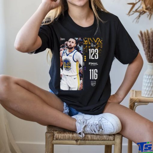 Golden State Warriors 123 – 116 Kings 2023 NBA Playoffs matchup final score shirt