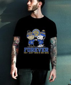 Golden State Warriors Forever Not Just When We Win T Shirt