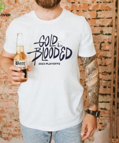 Golden State Warriors Gold Blooded 2023 Playoffs 2023 new shirt