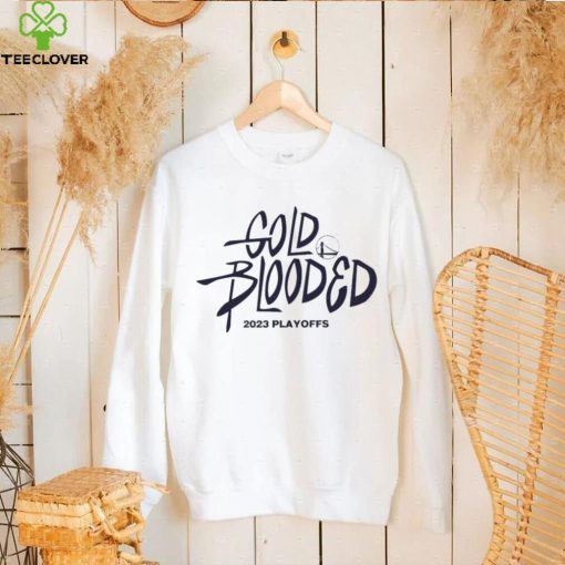 Golden State Warriors Gold Blooded 2023 Playoffs 2023 new hoodie, sweater, longsleeve, shirt v-neck, t-shirt