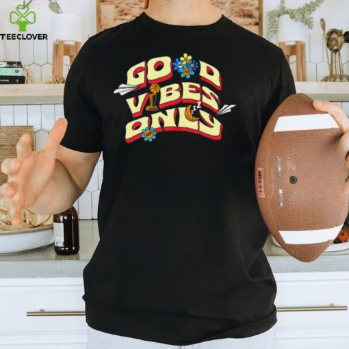 Golden State Warriors good vibes only shirt