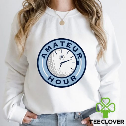 Golf Amateur Hour logo hoodie, sweater, longsleeve, shirt v-neck, t-shirt